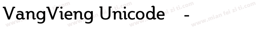 VangVieng Unicode字体字体转换
